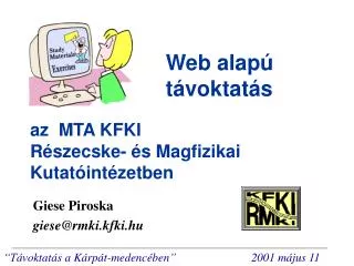az mta kfki r szecske s magfizikai kutat int zetben