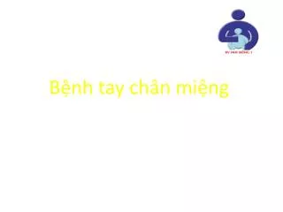 b nh tay ch n mi ng