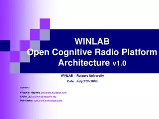 WINLAB Open Cognitive Radio Platform Architecture v1.0