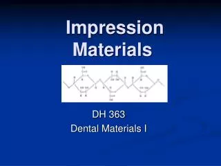 Impression Materials