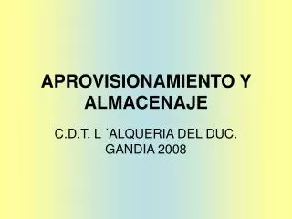 aprovisionamiento y almacenaje