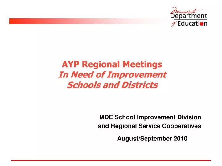 ayp regional meetings in need of improvement schools and districts