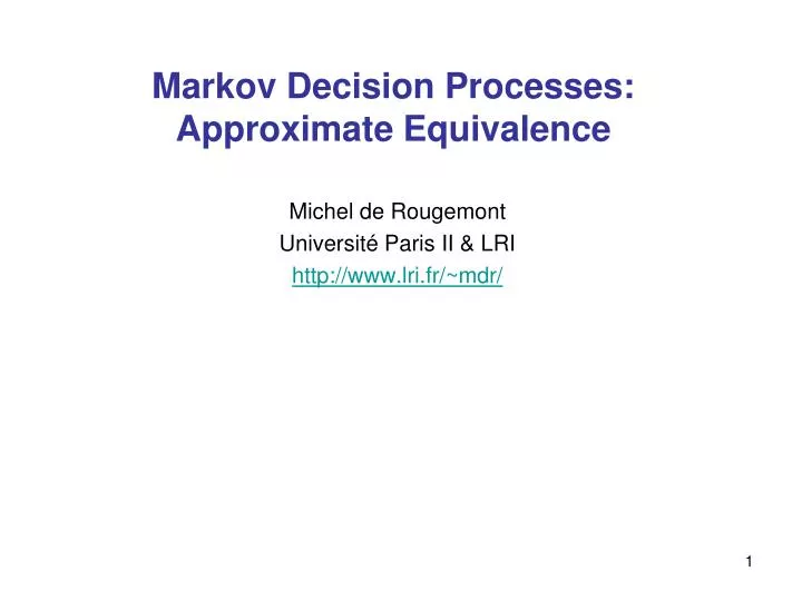 markov decision processes approximate equivalence