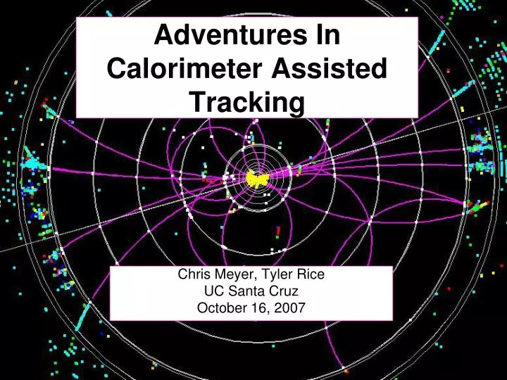 adventures in calorimeter assisted tracking