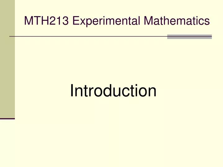 mth213 experimental mathematics