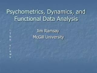 Psychometrics, Dynamics, and Functional Data Analysis
