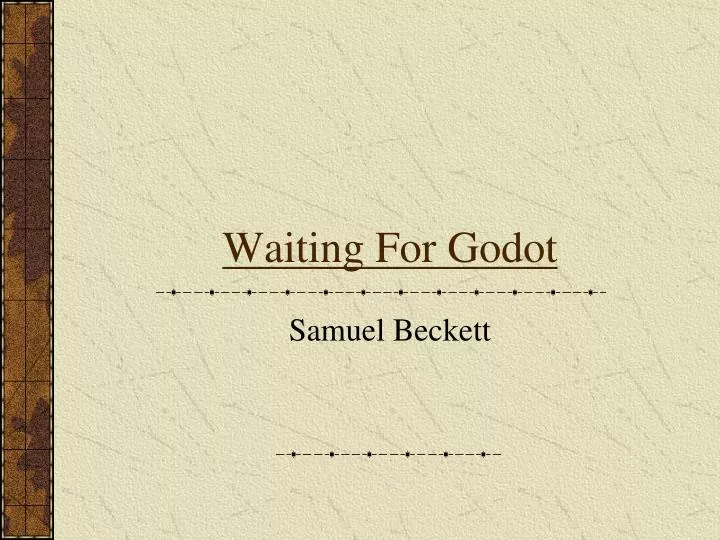 waiting for godot