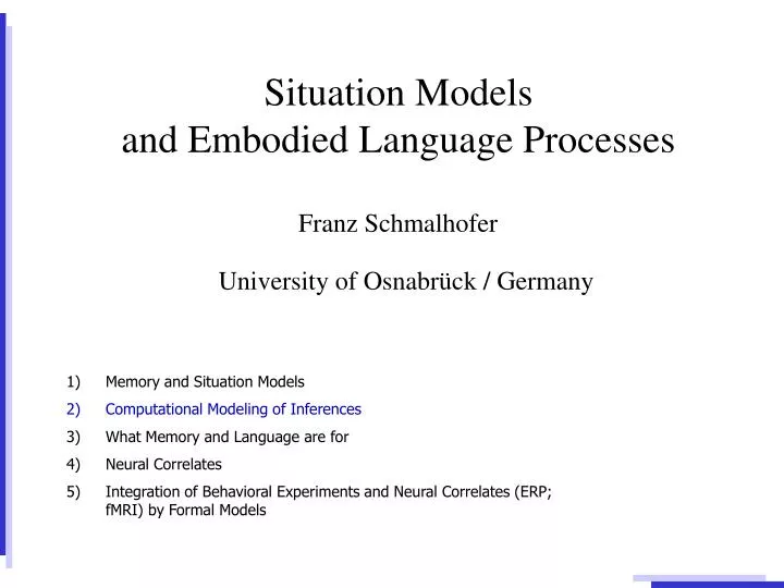 situation models and embodied language processes