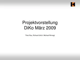projektvorstellung diko m rz 2009