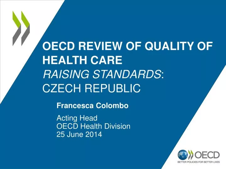 oecd review of quality of health care raising standards czech republic