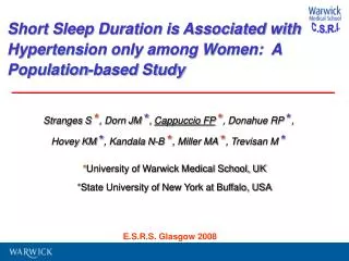 Short Sleep Duration is Associated with Hypertension only among Women: A Population-based Study
