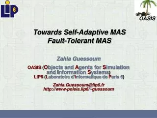 Towards Self-Adaptive MAS Fault-Tolerant MAS
