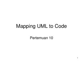 Mapping UML to Code