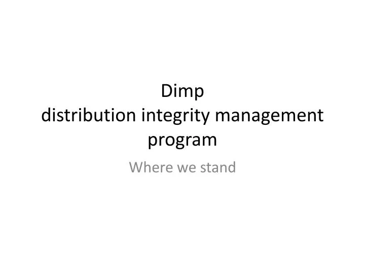 dimp distribution integrity management program
