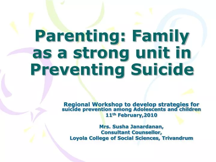 parenting family as a strong unit in preventing suicide