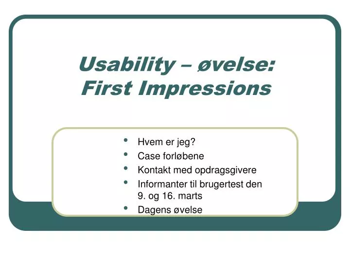 usability velse first impressions