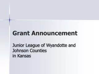 Grant Announcement