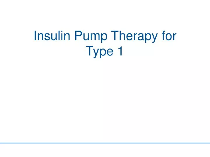 insulin pump therapy for type 1