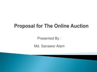 Proposal for The Online Auction