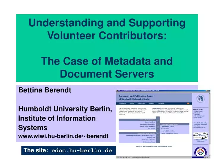 understanding and supporting volunteer contributors the case of metadata and document servers