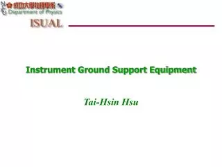 Instrument Ground Support Equipment