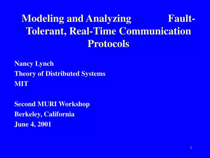 modeling and analyzing fault tolerant real time communication protocols