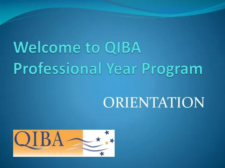 welcome to qiba professional year program