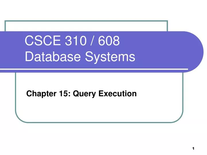 csce 310 608 database systems