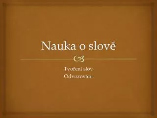 nauka o slov