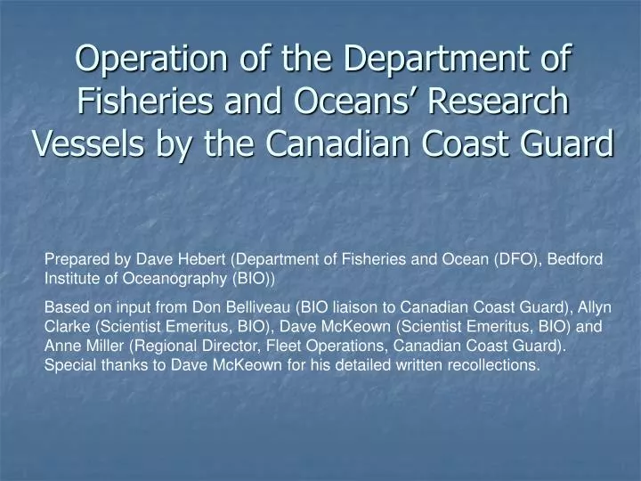 operation of the department of fisheries and oceans research vessels by the canadian coast guard