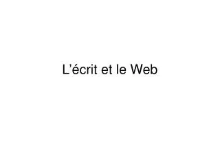 l crit et le web