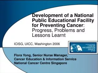 ICISG, UICC, Washington 2006