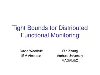 Tight Bounds for Distributed Functional Monitoring