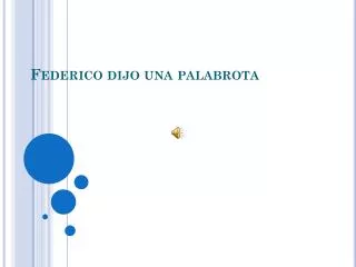 federico dijo una palabrota