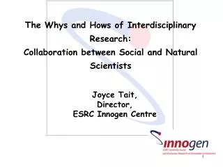 The Whys and Hows of Interdisciplinary Research: