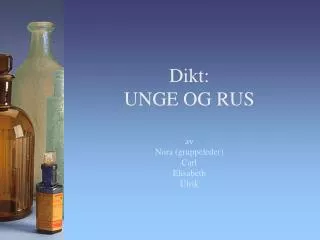 dikt unge og rus