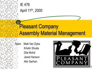 Pleasant Company Assembly Material Management