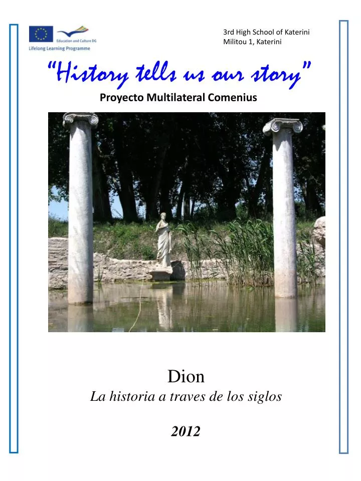 history tells us our story proyecto multilateral comenius