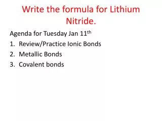 Write the formula for Lithium Nitride.