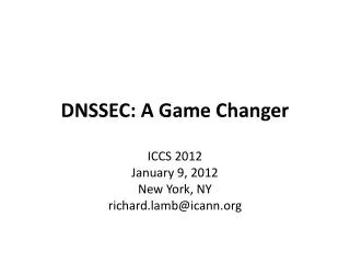 DNSSEC: A Game Changer