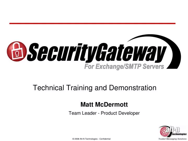 technical training and demonstration matt mcdermott team leader product developer