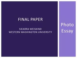 Final Paper Siearra Weiskind Western Washington University