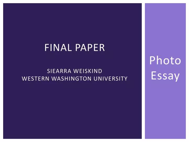 final paper siearra weiskind western washington university