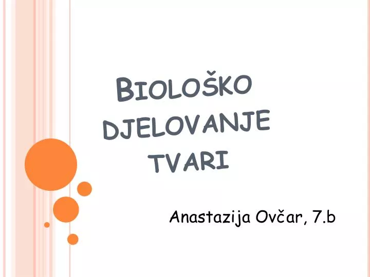 biolo ko djelovanje tvari