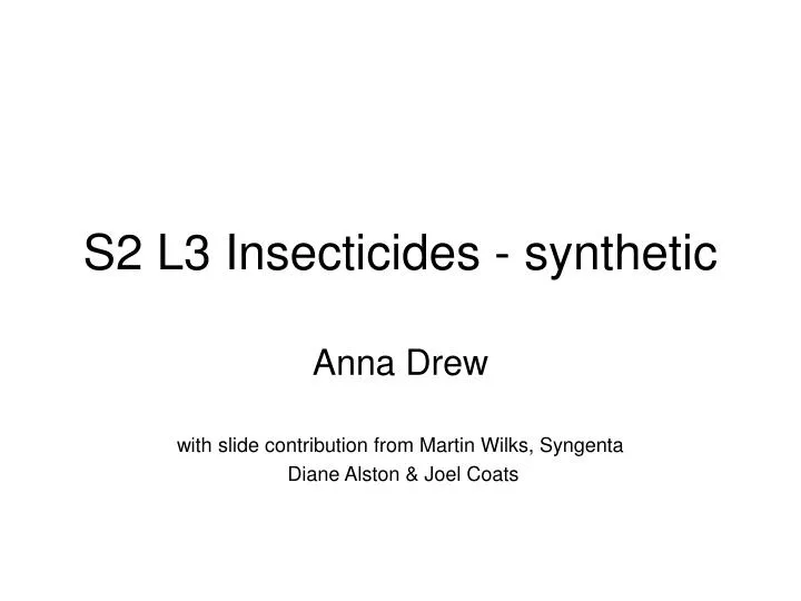 s2 l3 insecticides synthetic