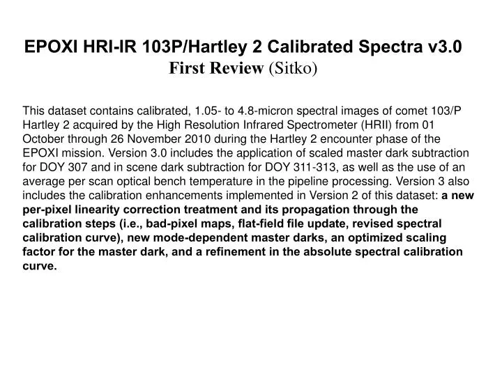 epoxi hri ir 103p hartley 2 calibrated spectra v3 0 first review sitko