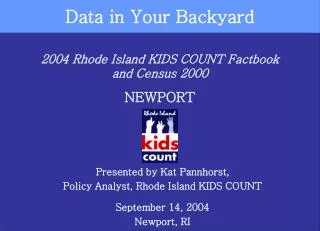 2004 Rhode Island KIDS COUNT Factbook and Census 2000 NEWPORT