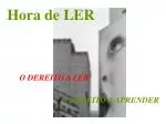 Hora de LER - slide 1