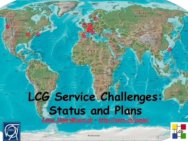 lcg service challenges status and plans jamie shiers@cern ch http cern ch jamie
