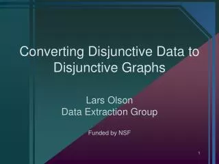 Converting Disjunctive Data to Disjunctive Graphs